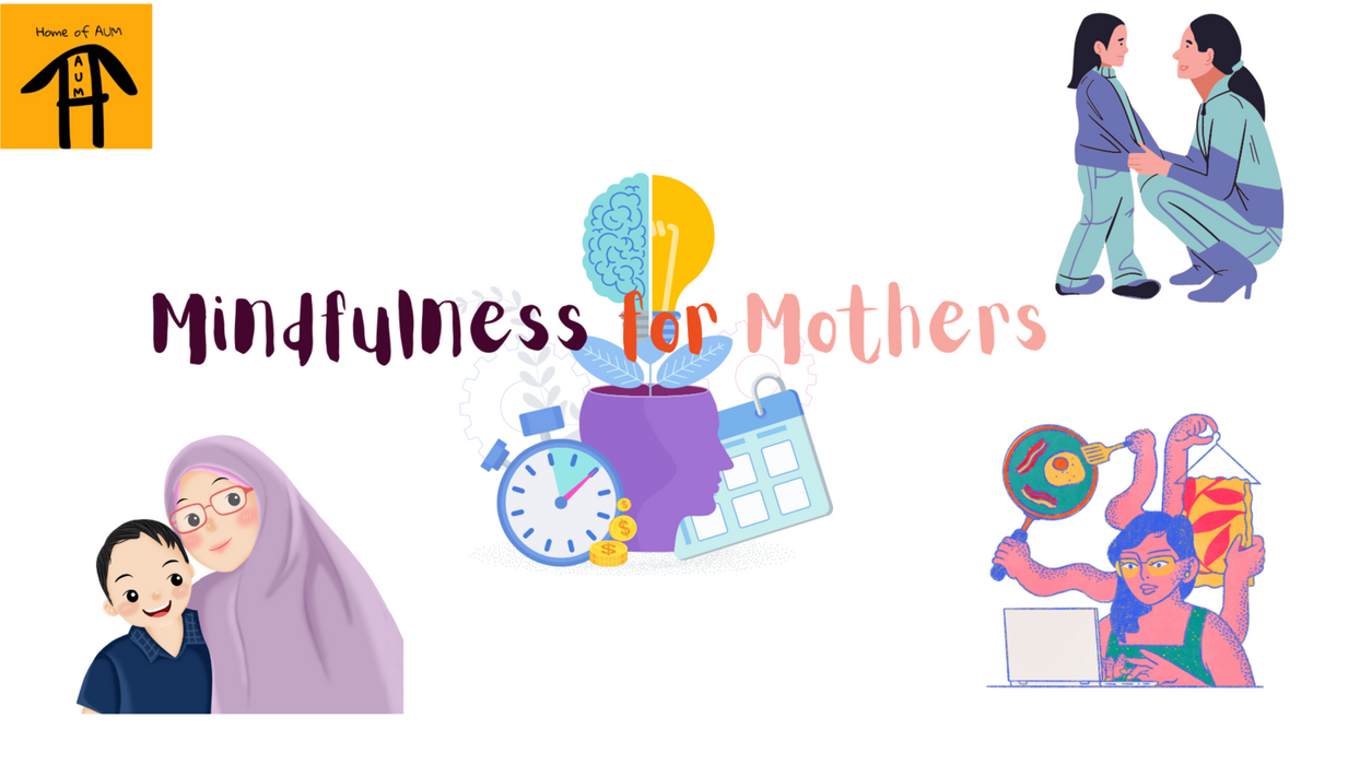 Mindfulness for Mothers   - HappiVani