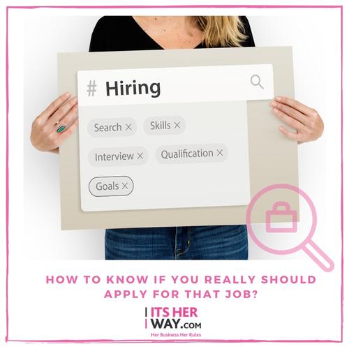 How do you know if you really should apply for that job?