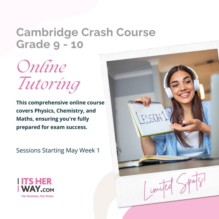 CRASH COURSE for Year 10 students (grade 9) - May 2024 Onwards