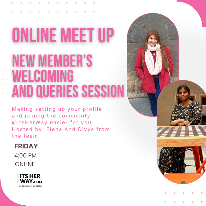 Member’s Welcoming and Queries Session - Online