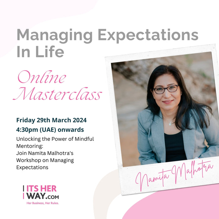 Managing Expectations Online Masterclass by Namita on 29th April 2024