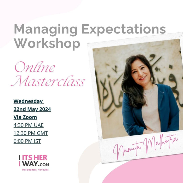 Managing Expectations Online Masterclass by Namita on 22nd May 2024