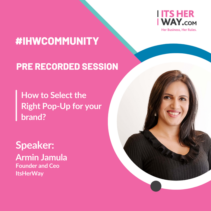 How to Select the Right Pop Up for your brand?- Pre-recorded Session By Armin Jamula